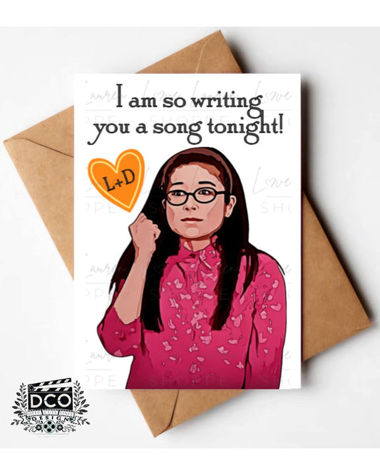 Gilmore Girls Greeting Card - "I am so writing you a song tonight"
