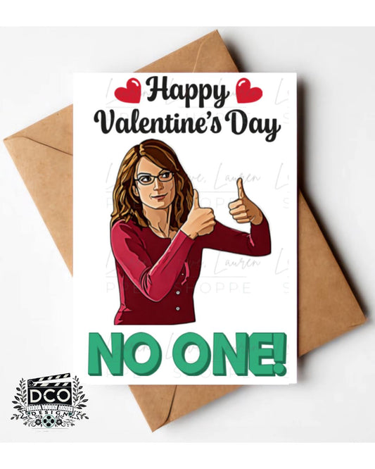 30 Rock Valentine's Day Card - No One