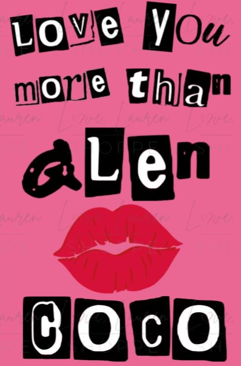 Mean Girls Greeting Card - Glen Coco