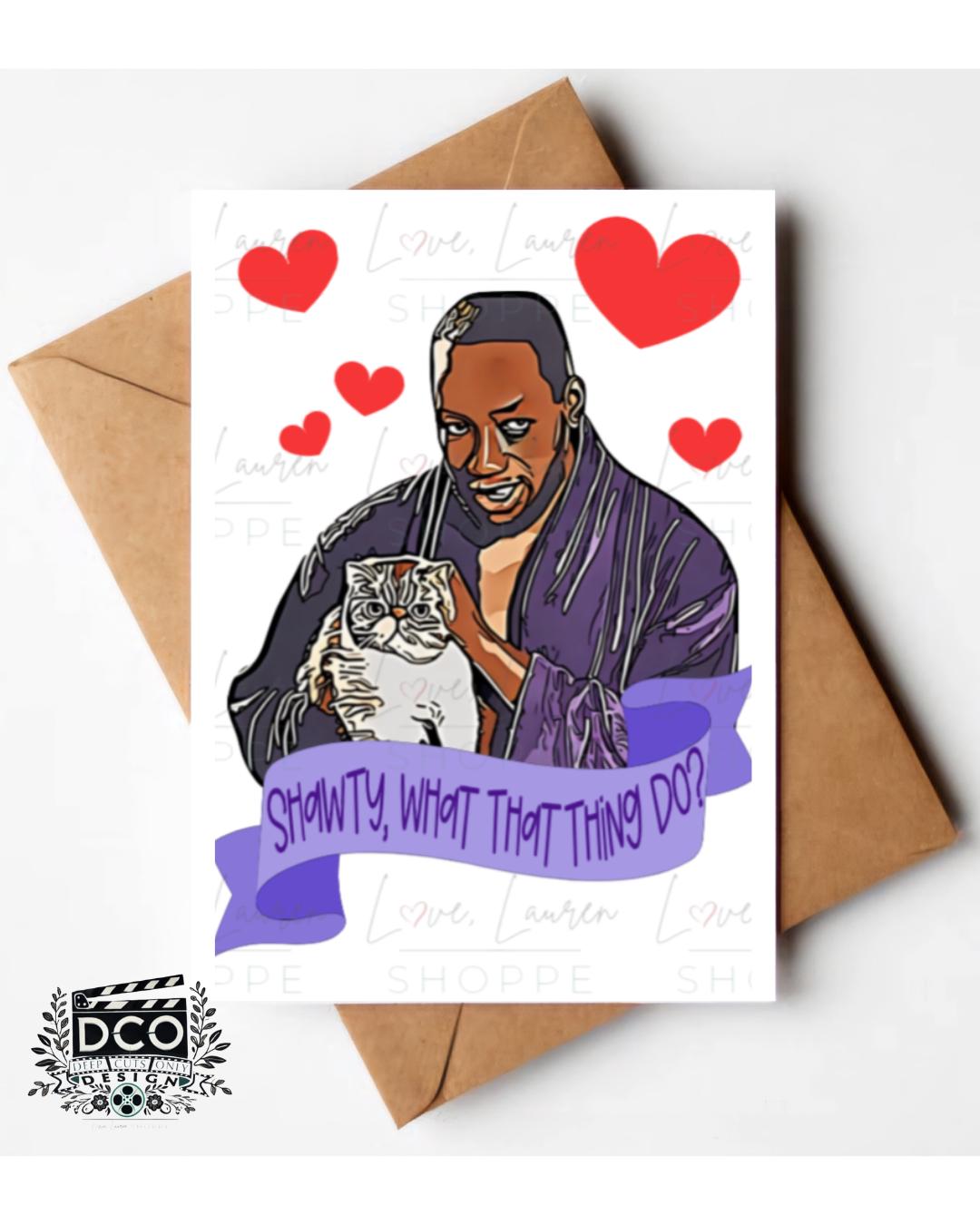 New Girl Greeting Card - Shawty What That Thing Do?