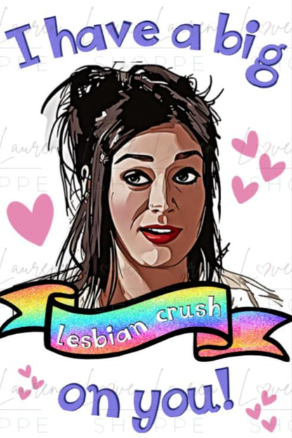 LGBTQ Happy Pride Month Greeting Card - Pride Cards Rainbow Happy Pride - Mean Girls Greeting Card - Lesbian Crush